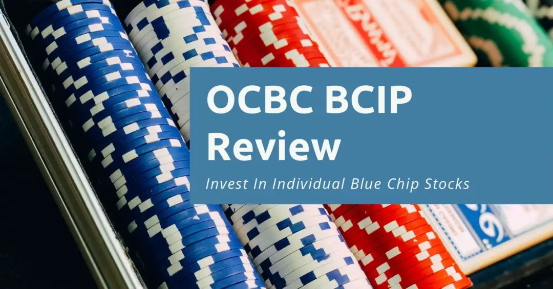 OCBC BCIP Review