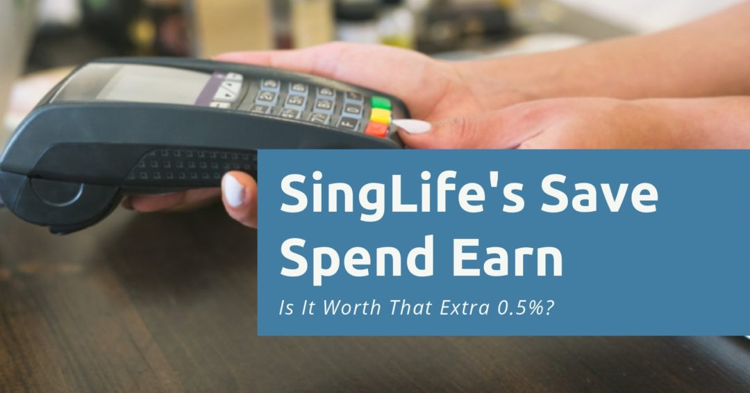 SingLife Save Spend Earn