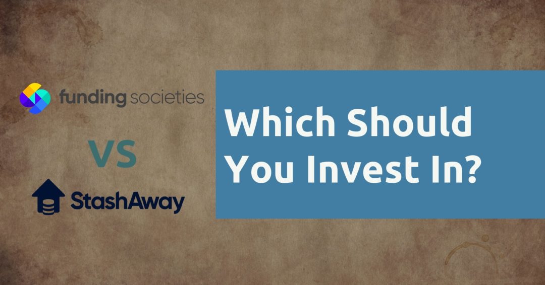 Funding Societies vs StashAway