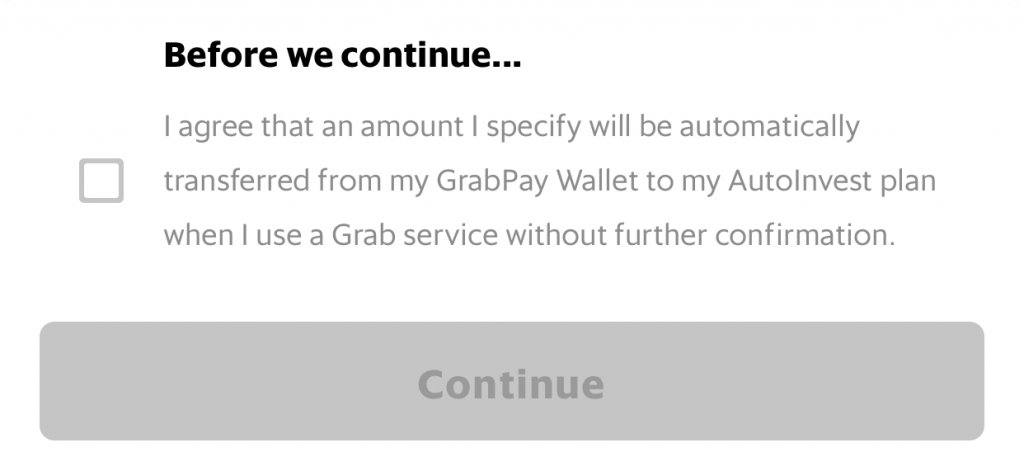 Grab AutoInvest Agree To Auto Deduct