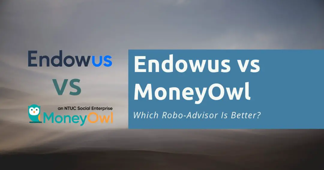 Endowus vs MoneyOwl