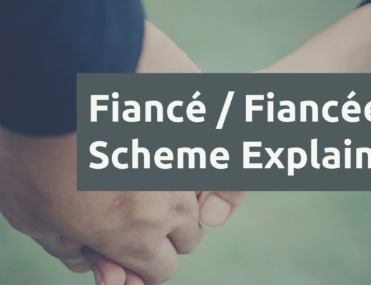 Fiance Fiancee Scheme Explained