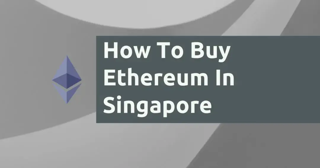 Best platform to buy ethereum singapore