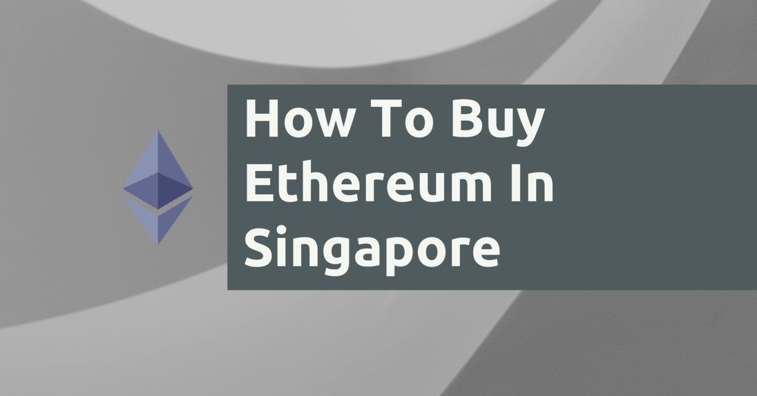 buying ethereum in singapore