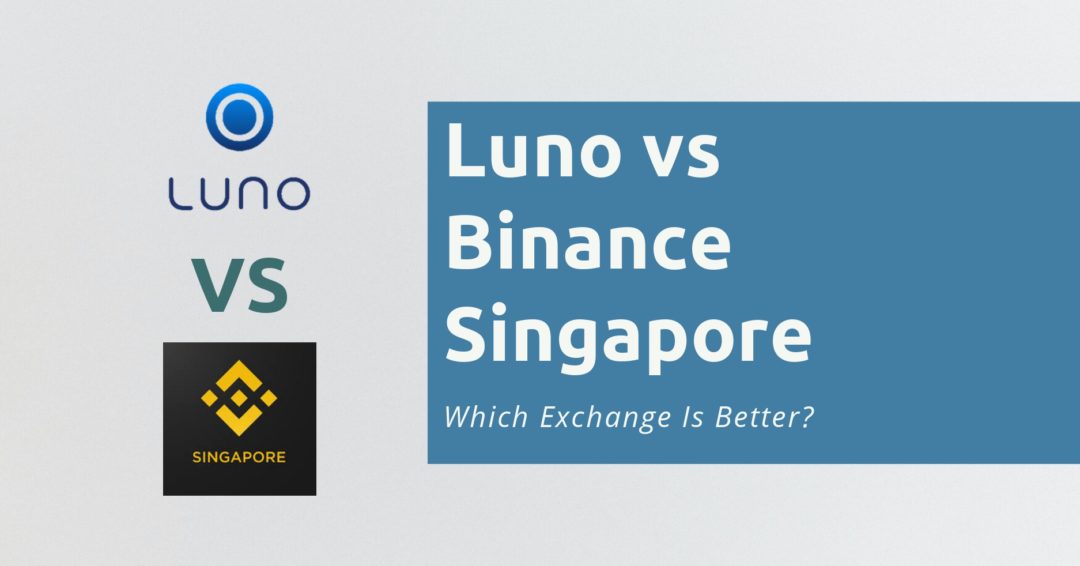 Luno vs Binance Singapore