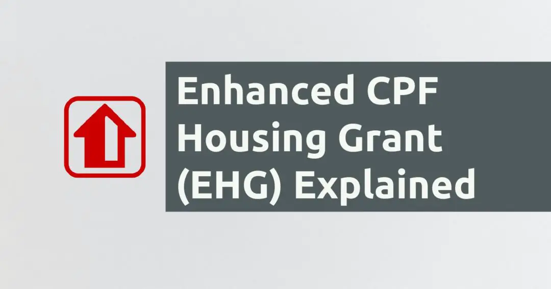 What Is Enhanced CPF Housing Grant