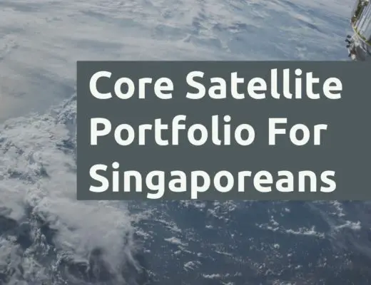 Core Satellite Singapore