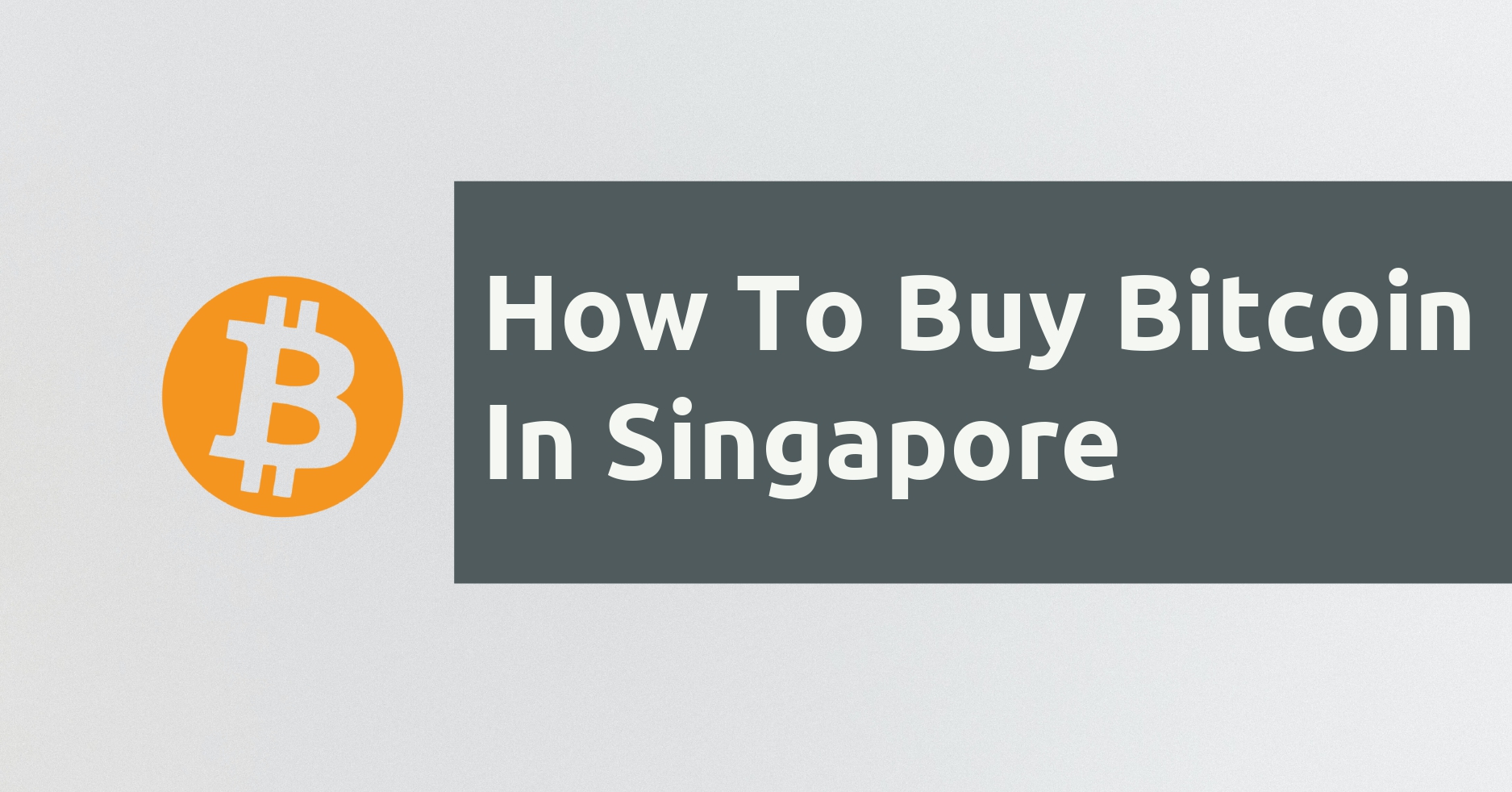 16 Ways You Can Buy Bitcoin In Singapore (2021 ...