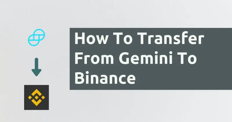 how to transfer from binance to gemini