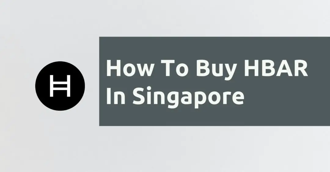 How To Buy HBAR In Singapore