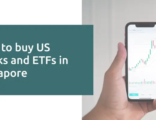 How To Buy US Stocks and ETFs In Singapore