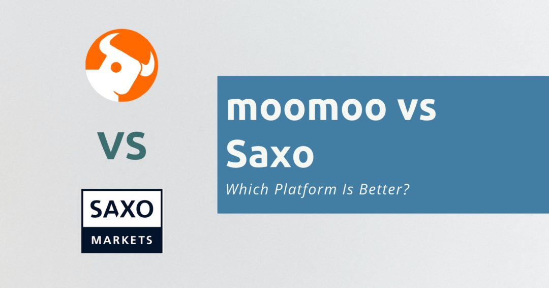 moomoo vs Saxo