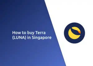 7 Ways You Can Buy Terra (LUNA) In Singapore | Financially Independent
