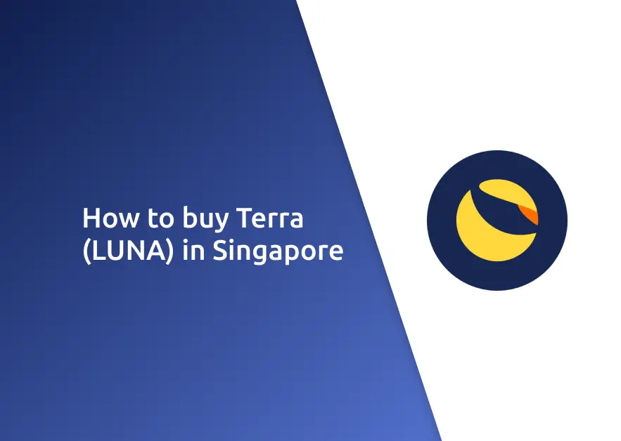How to Buy Terra LUNA In Singapore