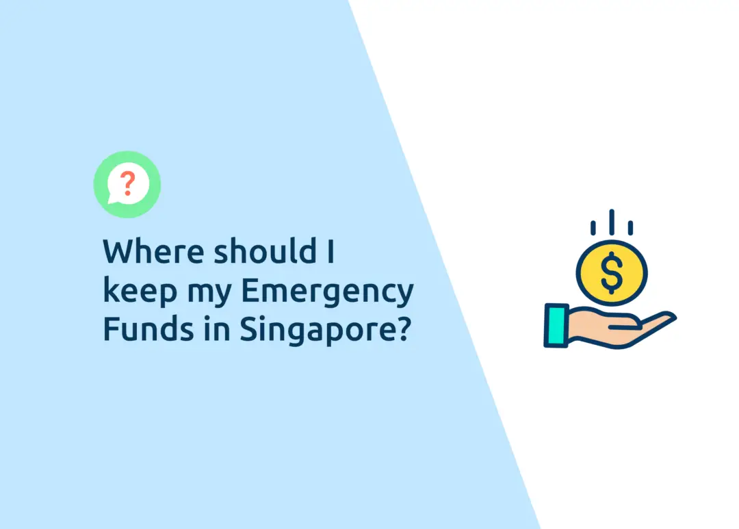 Where To Keep Emergency Fund Singapore