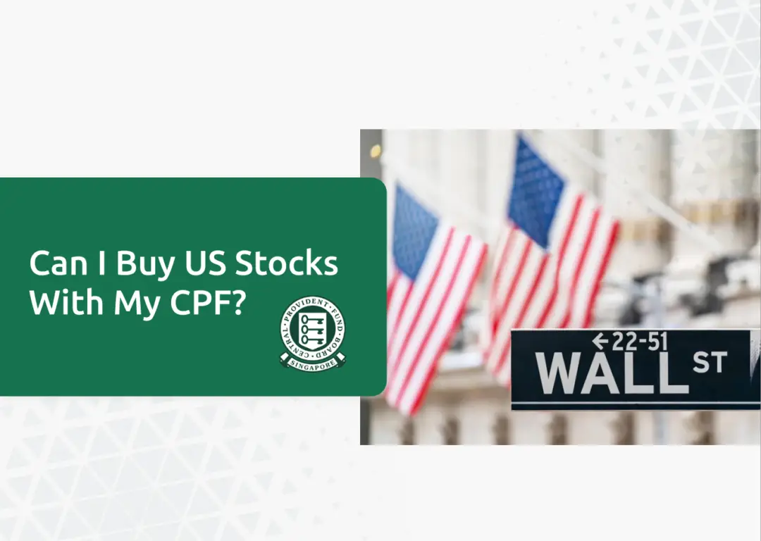 Can I Buy US Stocks With CPF