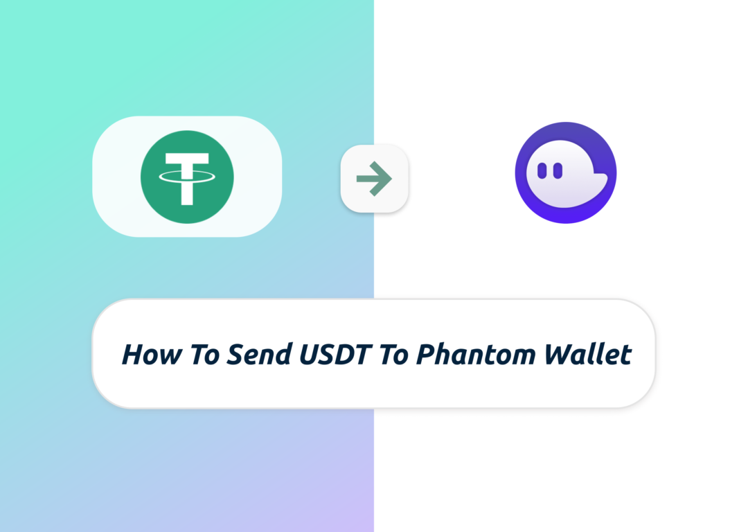 Send USDT To Phantom Wallet