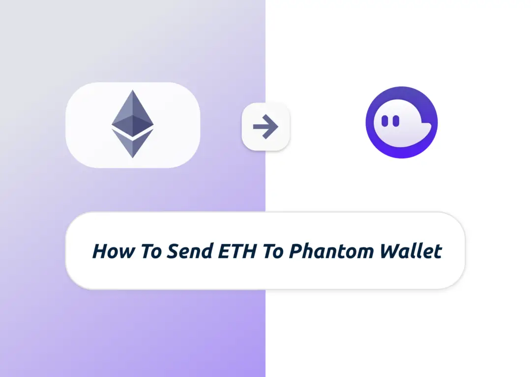 Transfer ETH To Phantom Wallet