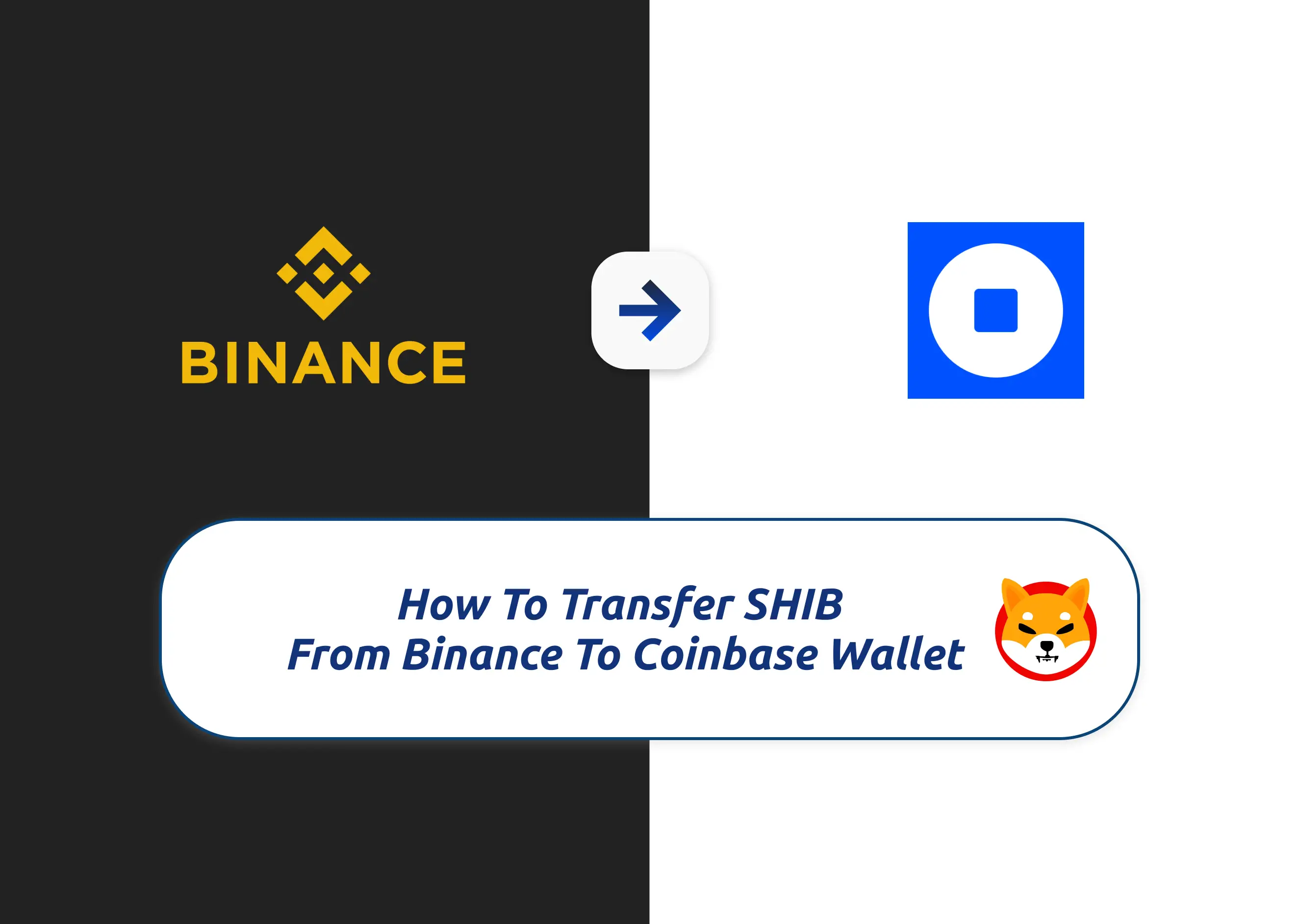 how to transfer shiba inu from binance to coinbase wallet , how to buy baby shiba