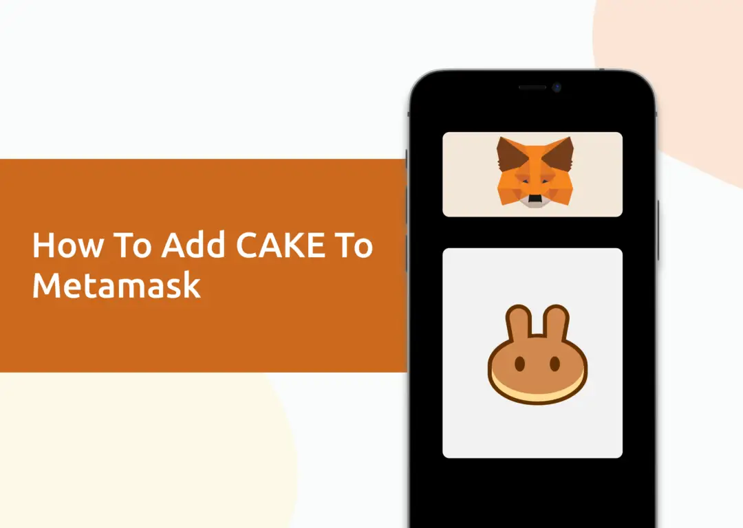 Add CAKE To Metamask