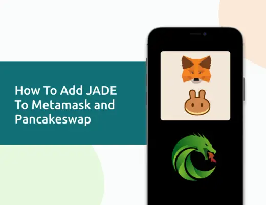 Add JADE To Metamask And Pancakeswap
