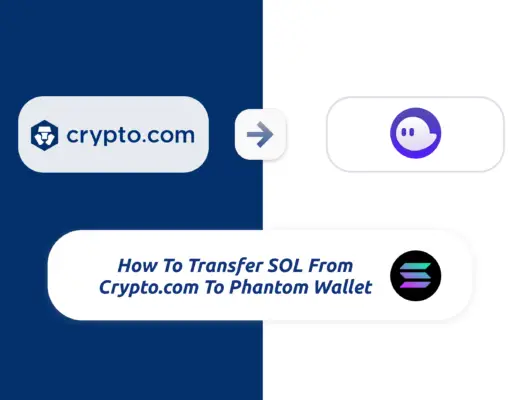 SOL Crypto.com To Phantom Wallet
