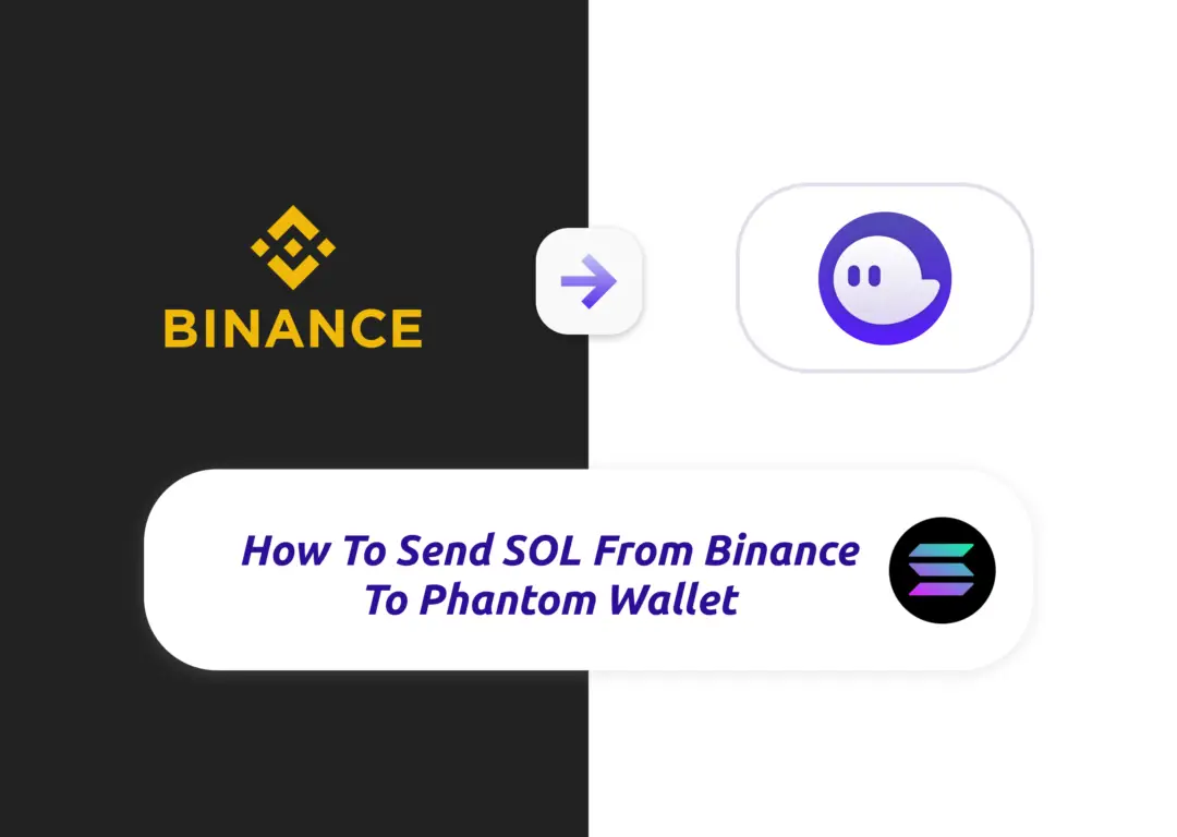 SOL From Binance To Phantom Wallet
