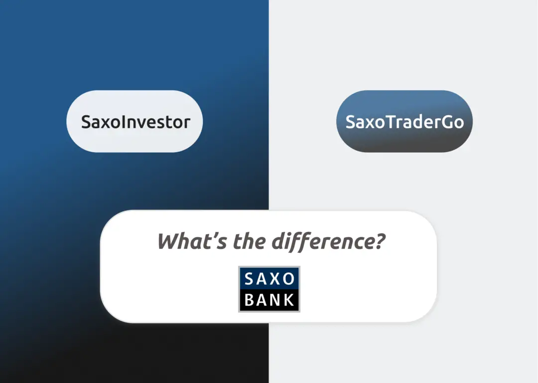 SaxoInvestor vs TraderGo