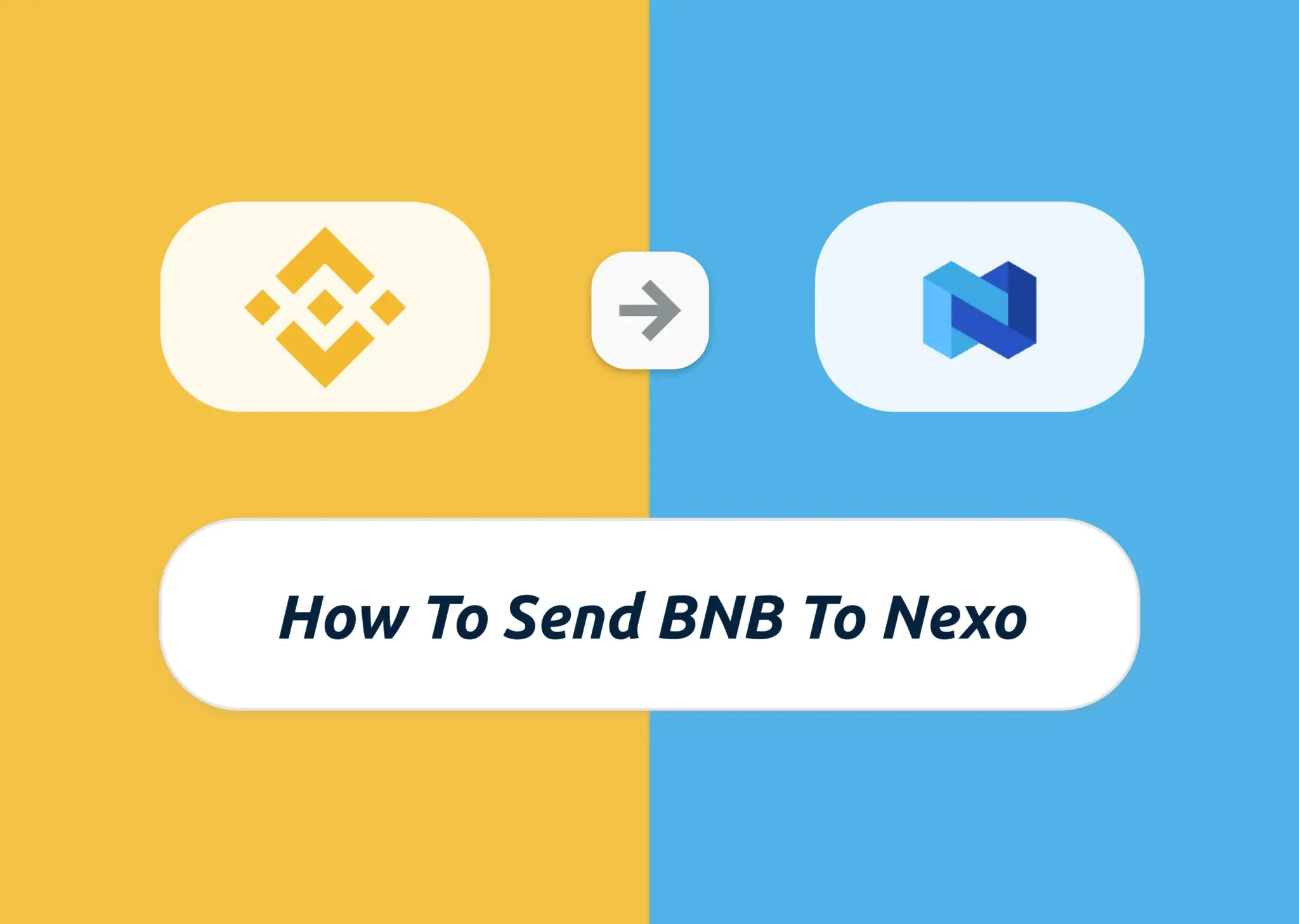 6 Steps To Send BNB To Nexo | Financially Independent ...