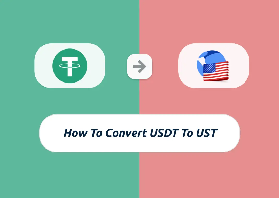 Convert USDT to UST
