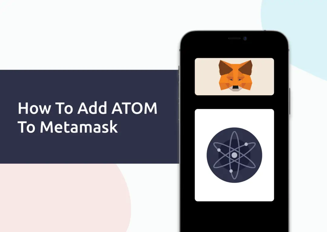 How To Add ATOM To Metamask