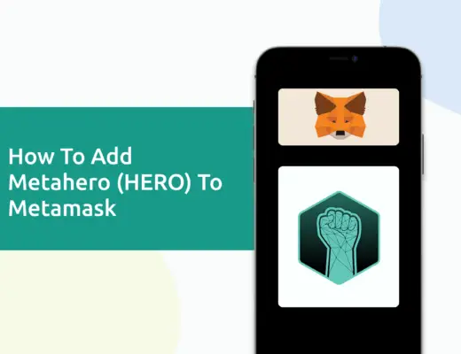 How To Add Metahero HERO To Metamask
