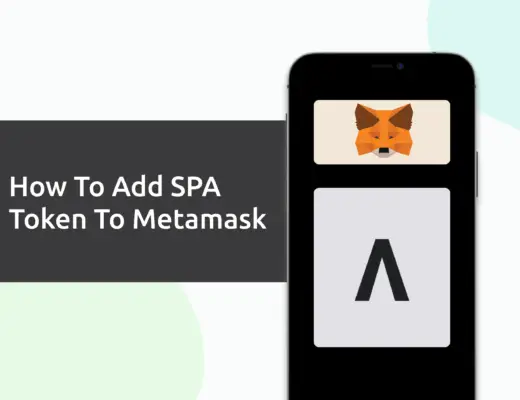 How To Add SPA Token To Metamask