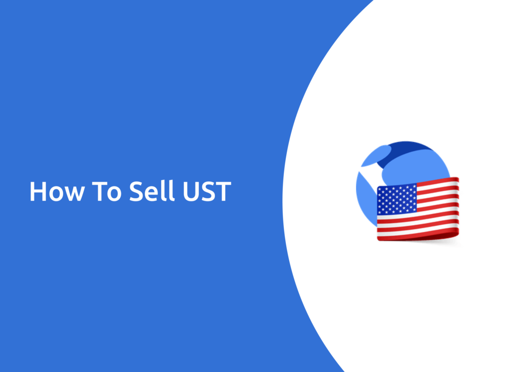 How To Sell UST