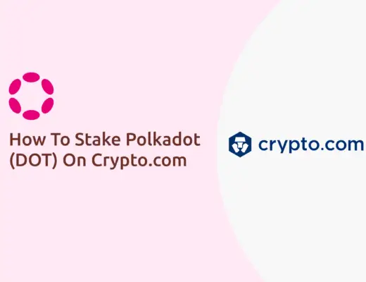 How To Stake Polkadot DOT On Crypto.com
