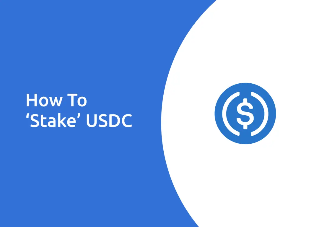How To ‘Stake USDC