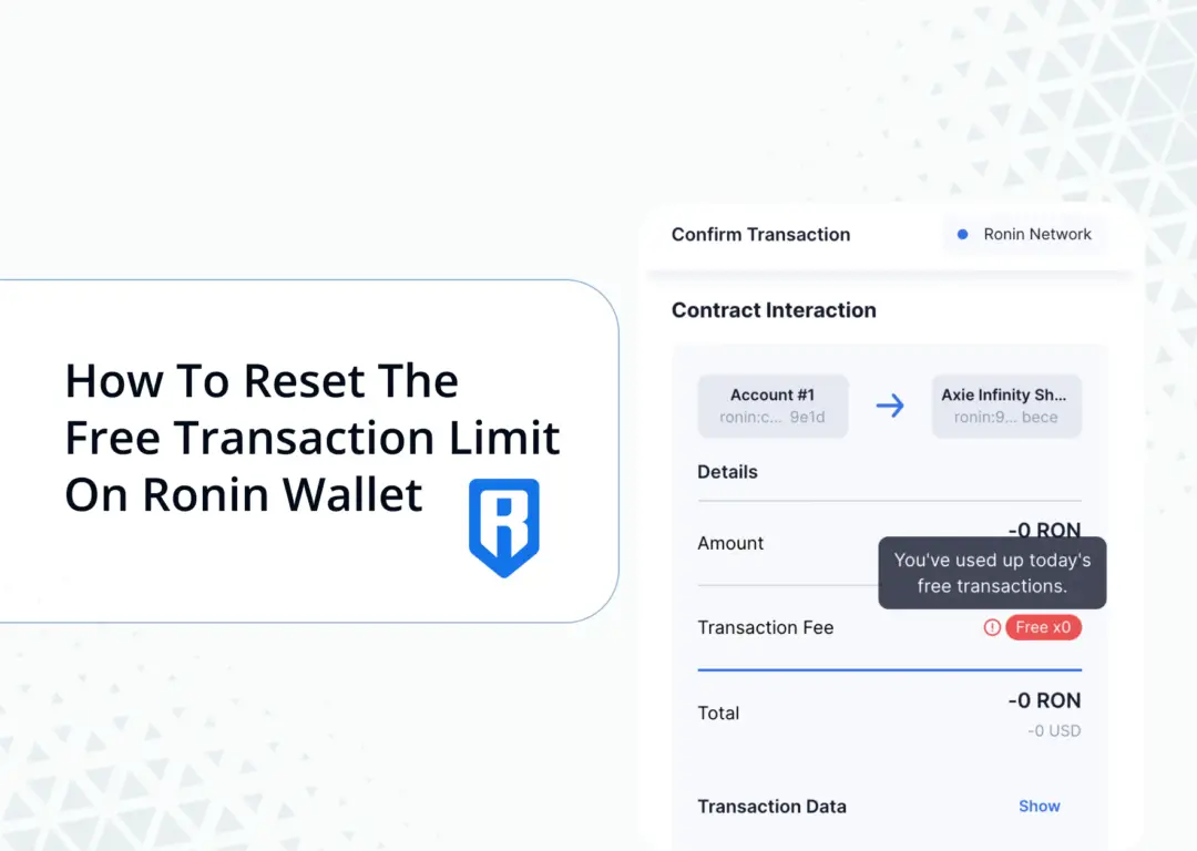 Ronin Wallet Reset Free Transaction Limit