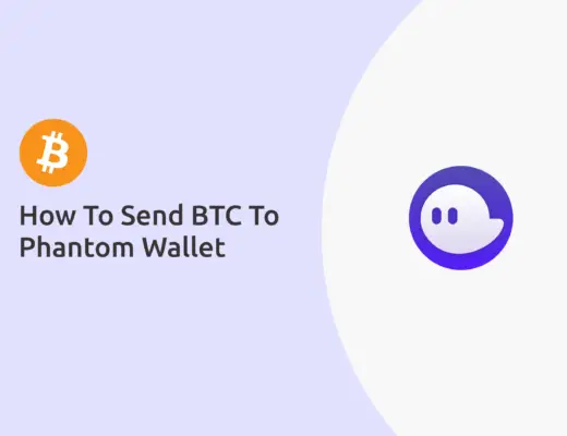 Send BTC To Phantom Wallet