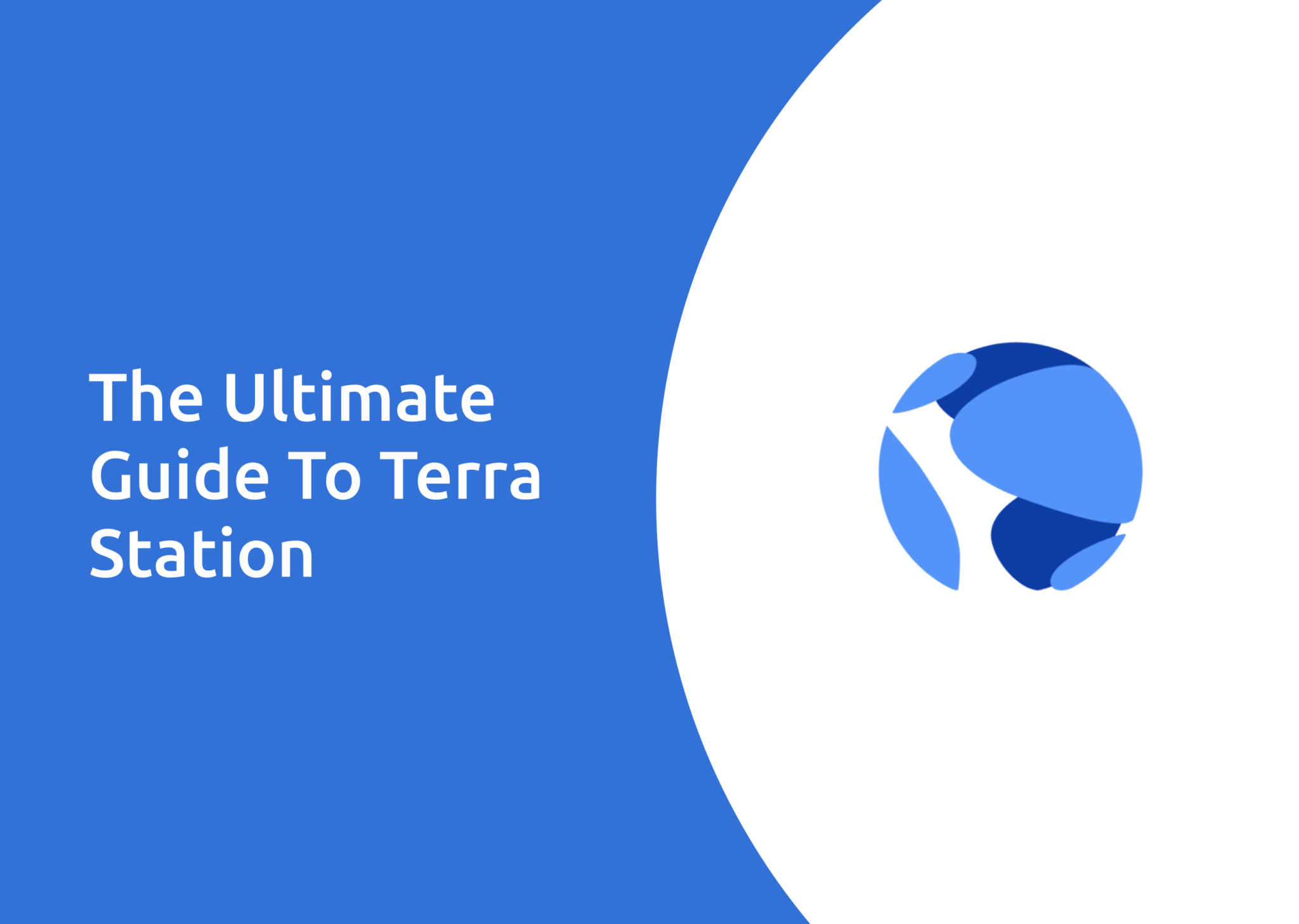 The Ultimate Guide To Terra Station | Financially ...