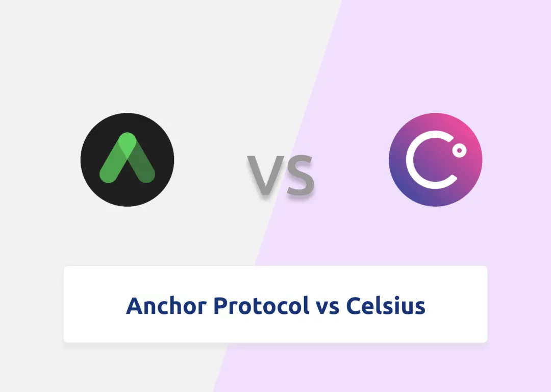 Anchor Protocol vs Celsius