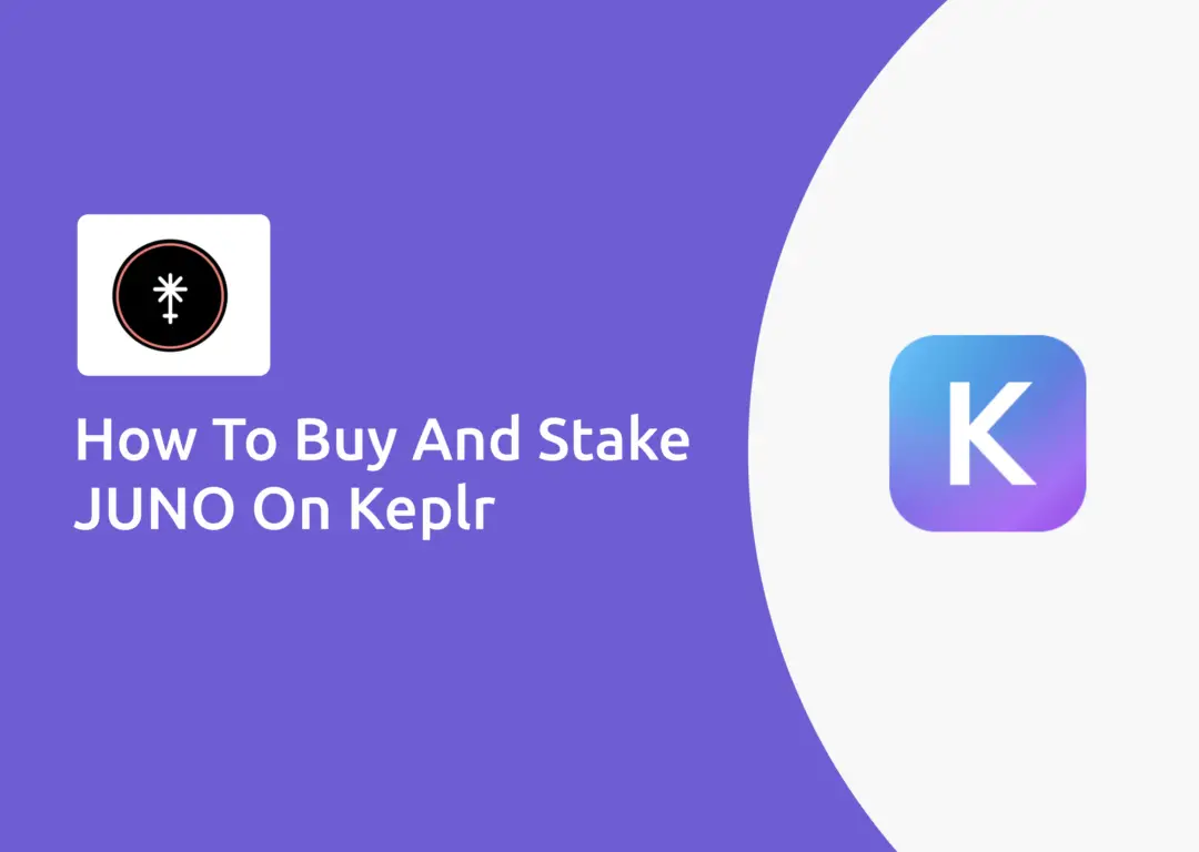 Buy And Stake JUNO On Keplr Wallet