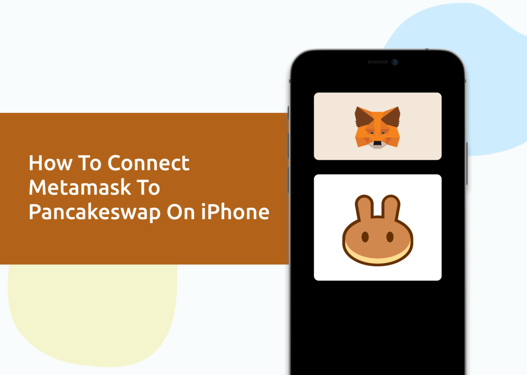 Connect Metamask To Pancakeswap iPhone