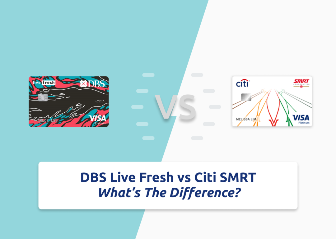 DBS Live Fresh vs Citi SMRT
