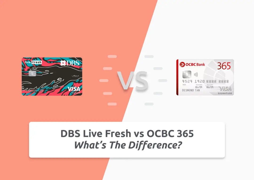DBS Live Fresh vs OCBC 365