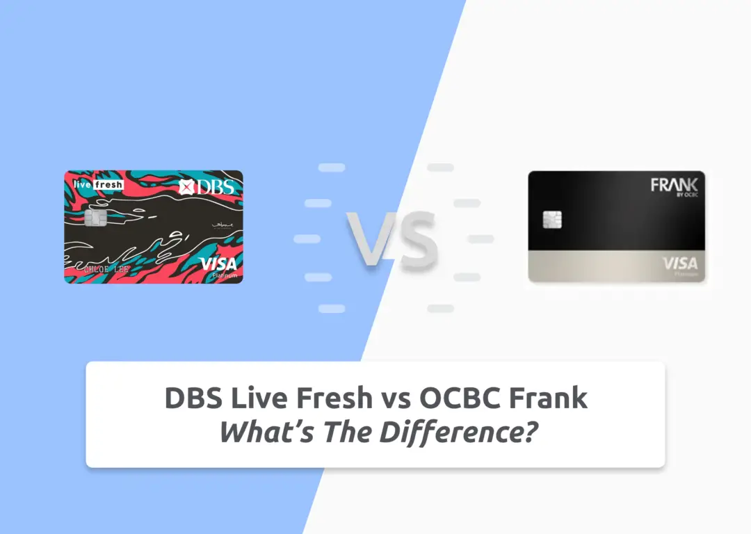 DBS Live Fresh vs OCBC Frank