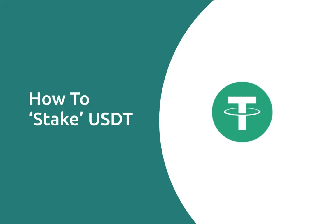 How To ‘Stake USDT