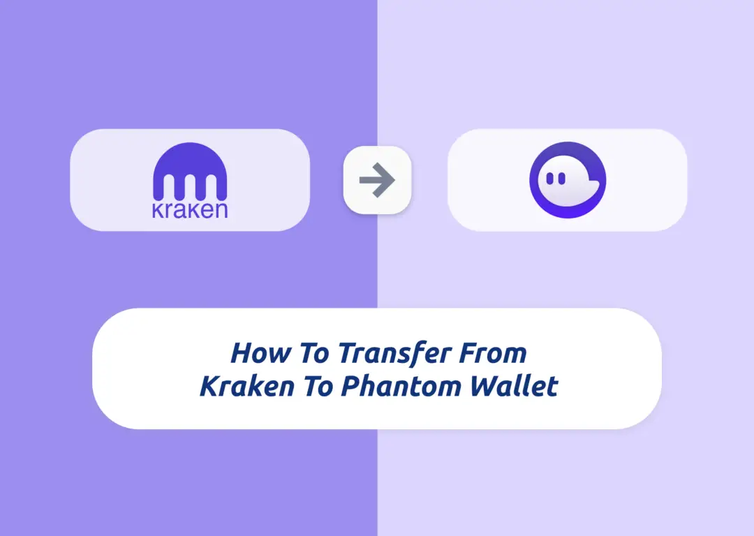 Kraken To Phantom Wallet