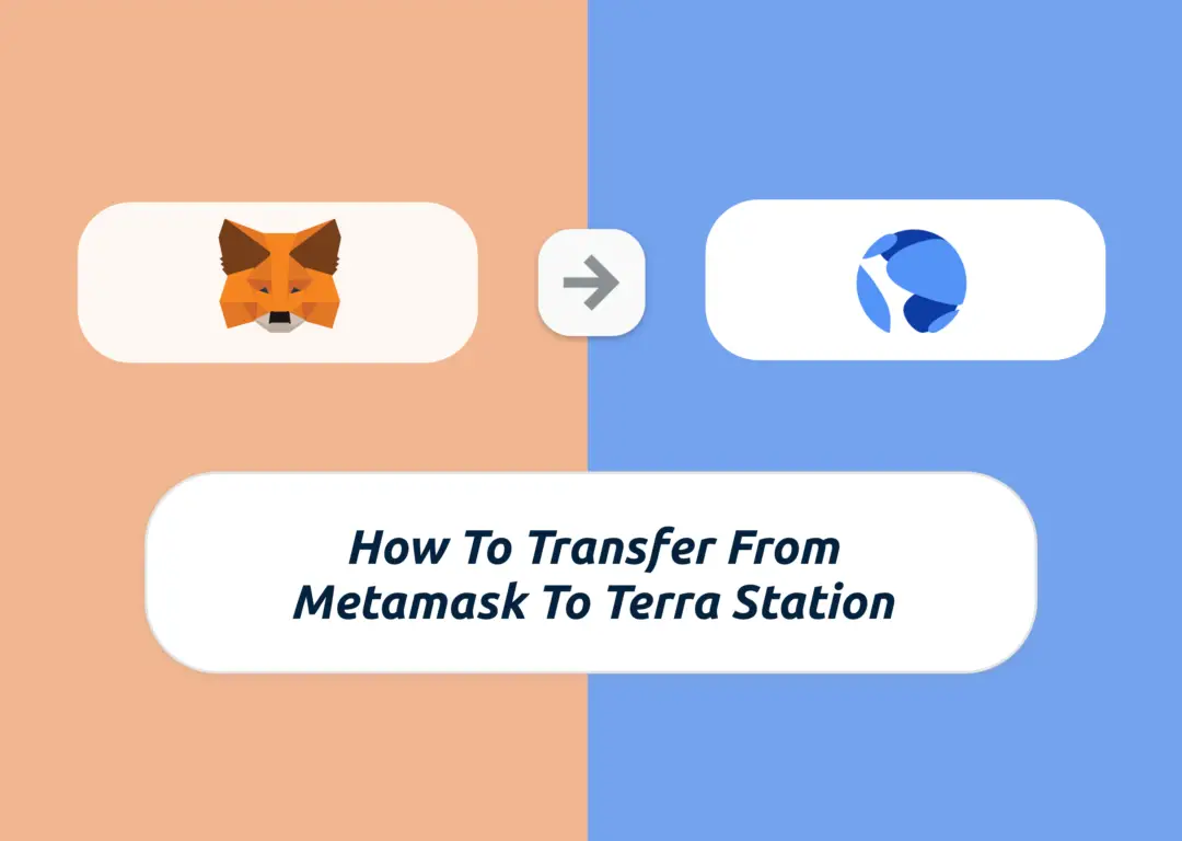 Metamask To Terra Station