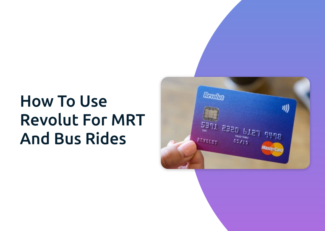 Revolut For MRT And Bus Rides
