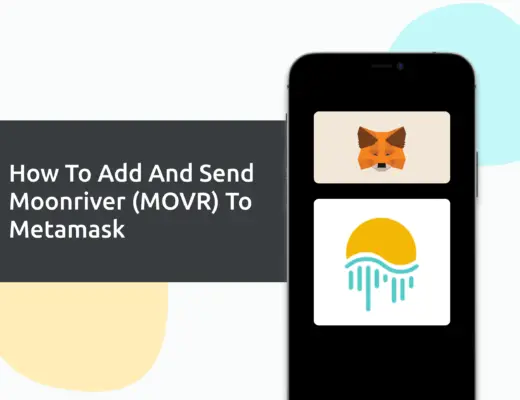 Add And Send MOVR To Metamask